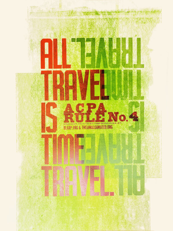 All Travel is Time Travel