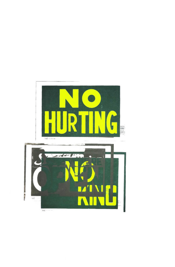 No Hurting No King - Dark Green